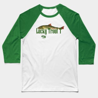 Lucky Brook Trout Fishing T-Shirt by Laughing Gull Tees Baseball T-Shirt